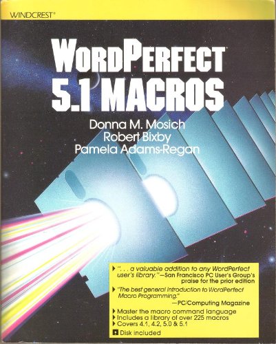 Imagen de archivo de Wordperfect 5.1 Macros/Book and Disk a la venta por Newsboy Books