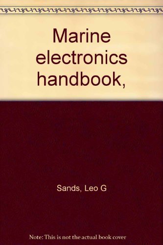 Stock image for Marine Electronics Handbook, for sale by K & L KICKIN'  BOOKS