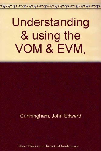 Imagen de archivo de Understanding & using the VOM & EVM, a la venta por Irish Booksellers