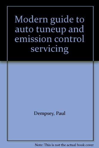 9780830636884: Modern guide to auto tuneup and emission control servicing