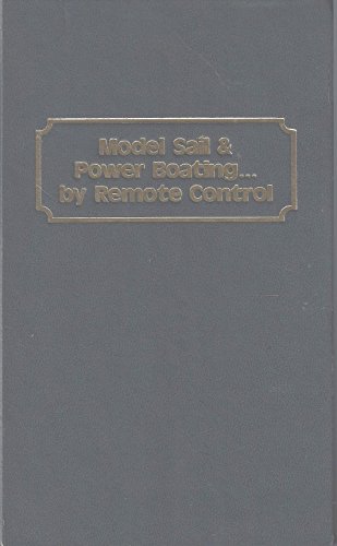 Beispielbild fr Model sail & power boating . by remote control, zum Verkauf von Wonder Book