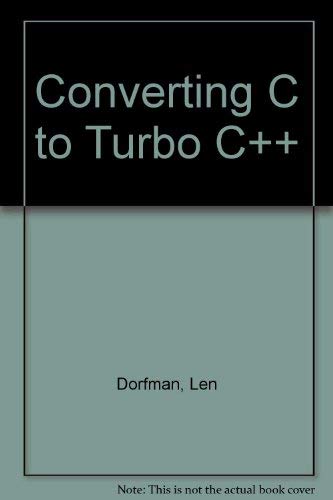 Stock image for Converting C to Turbo C++ for sale by dsmbooks