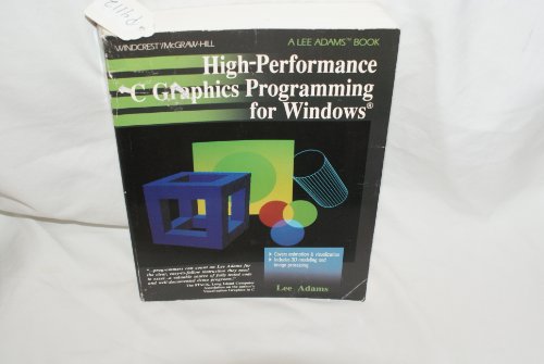 9780830637904: High-Performance C Graphics Programming for Windows