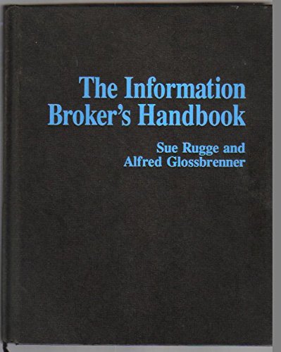 9780830637980: The Information Broker's Handbook/Book and Disk