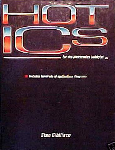 Stock image for Hot Ics for the Electronics Hobbyist for sale by Open Books