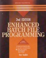 Enhanced Batch File Programming/Book and Disks (9780830638543) by Gookin, Dan
