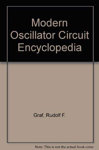 Beispielbild fr Modern Oscillator Circuit Encyclopedia zum Verkauf von WorldofBooks
