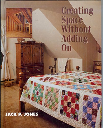 Imagen de archivo de Creating space without adding on a la venta por SecondSale