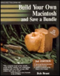 Imagen de archivo de Build Your own Macintosh and Save a Bundle a la venta por Books Puddle
