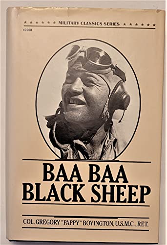 Stock image for Baa Baa Black Sheep (Military Classics Series) for sale by Irish Booksellers