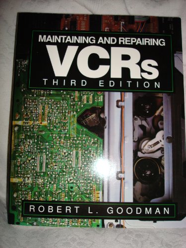 Beispielbild fr Maintaining and Repairing Vcrs zum Verkauf von Irish Booksellers