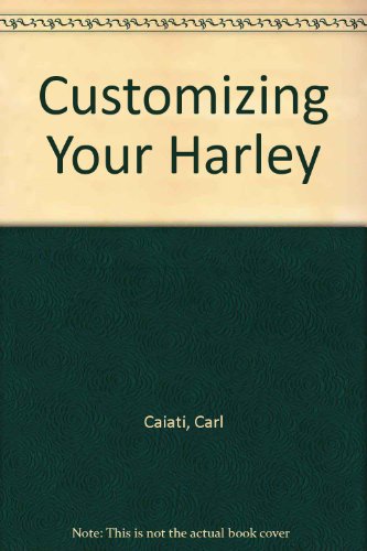 9780830641185: Customizing Your Harley