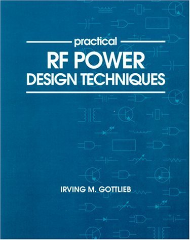 Beispielbild fr Practical RF Power Design Techniques zum Verkauf von Front Cover Books