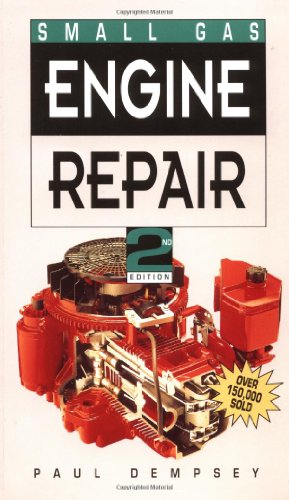 Imagen de archivo de Small Gas Engine Repair a la venta por Better World Books