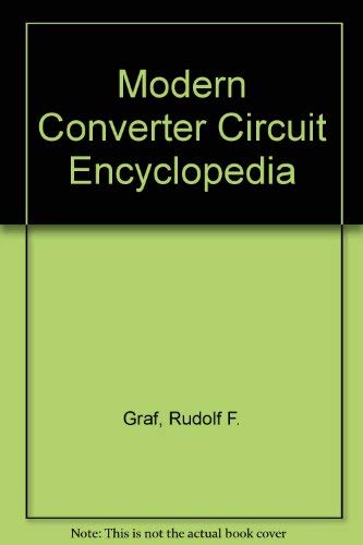 Stock image for Modern Converter Circuit Encyclopedia for sale by WorldofBooks