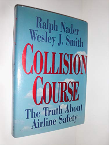 Beispielbild fr Collision Course : The Truth About Airline Safety zum Verkauf von Better World Books