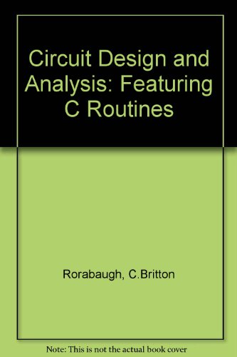 9780830642755: Circuit Design and Analysis: Featuring C Routines/Book and Disk