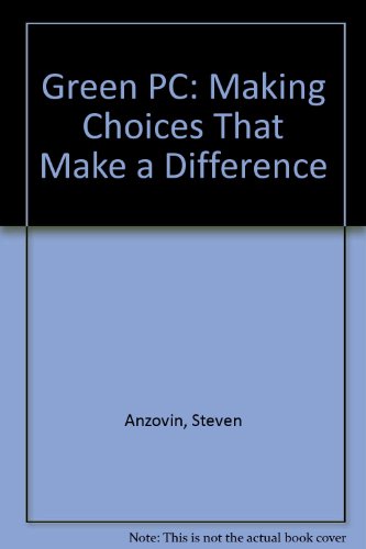 Stock image for The Green PC: Making Choices That Make a Difference for sale by Mark Henderson