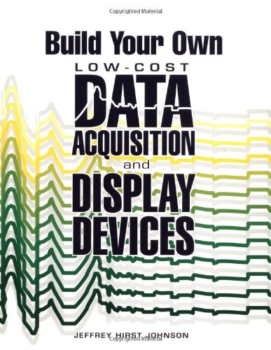 9780830643486: Build Your own Low-Cost Data Acquisition & Display Devices