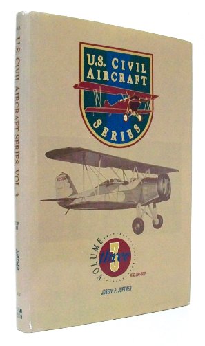 Imagen de archivo de U.S. Civil Aircraft Series, Vol. 3 a la venta por Jenson Books Inc
