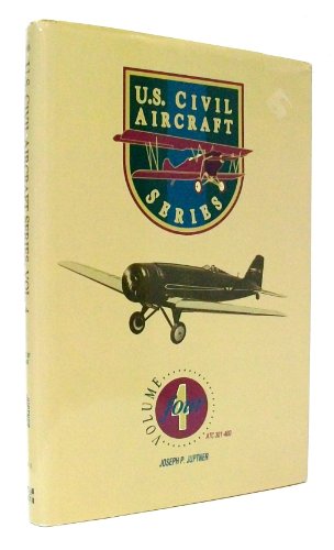 Imagen de archivo de U.S. Civil Aircraft Series, Vol. 4 a la venta por ThriftBooks-Dallas