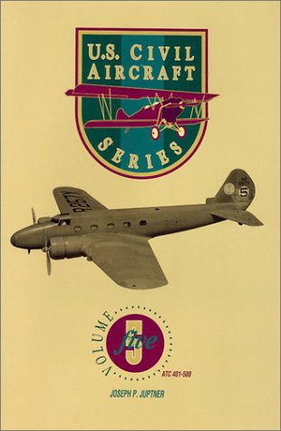 Imagen de archivo de U.S. Civil Aircraft Series, Vol. 5 a la venta por ThriftBooks-Atlanta