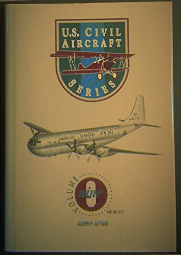 U. S. Civil Aircraft Volume 9 (ATC 801 - ATC 817) Plus Group 2 Section Master Index