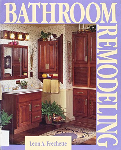 Beispielbild fr Bathroom Remodeling zum Verkauf von Wonder Book