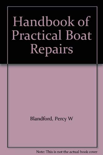 Stock image for Handbook of practical boat repairs for sale by Newsboy Books