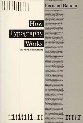 Stock image for How Typography Works: (And Why It Is Important (English and French Edition) for sale by GF Books, Inc.