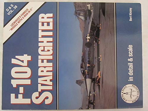 9780830650514: F-104 Starfighter in Detail & Scale