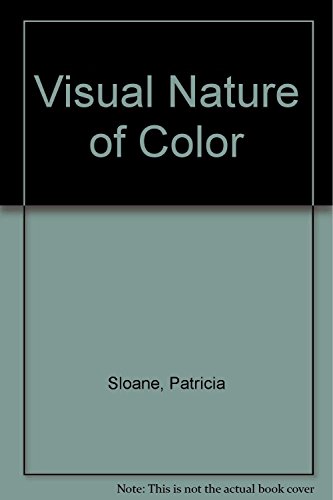 Beispielbild fr Visual Nature of Color zum Verkauf von ThriftBooks-Dallas