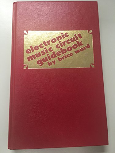 9780830657438: Electronic music circuit guidebook