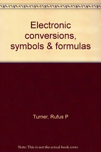 Stock image for Electronic Conversions, Symbols and Formulas for sale by Sessions Book Sales