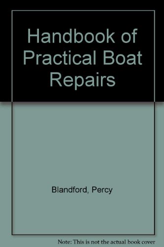 9780830657889: Handbook of Practical Boat Repairs