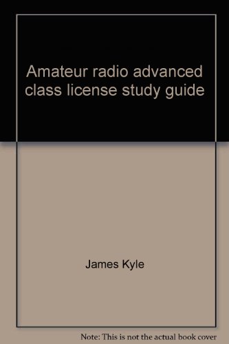 Beispielbild fr Amateur Radio Advanced Class License Study Guide zum Verkauf von Mt. Baker Books