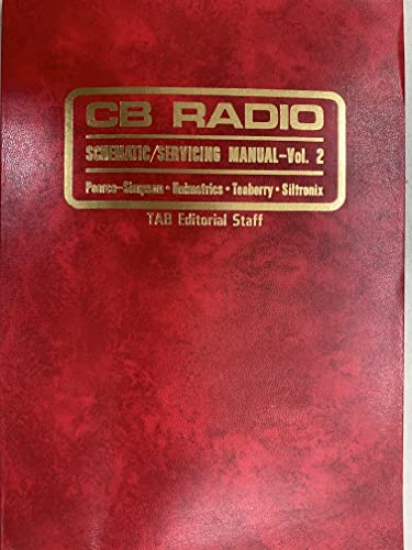 9780830658541: Citizen's Band Radio Schematic/Servicing Manual: v. 2