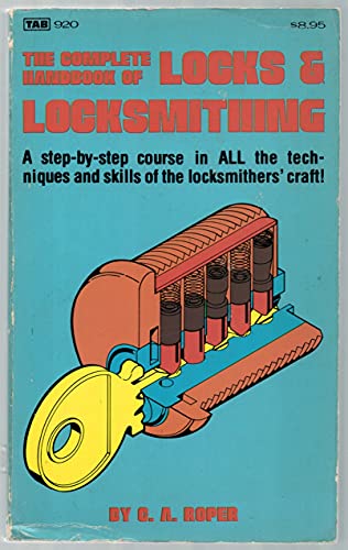 Beispielbild fr The Complete Handbook of Locks and Locksmithing zum Verkauf von Montclair Book Center