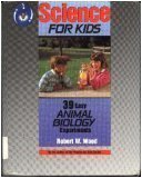 Stock image for Thirty-Nine Easy Animal Biology Experiments for sale by Better World Books: West