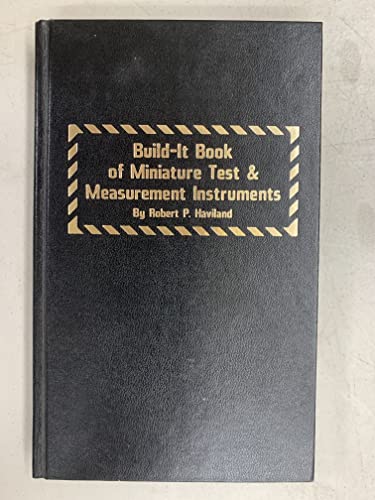 Beispielbild fr Build-it Book of Miniature Test & Measurement Instruments zum Verkauf von Robert Fulgham, Bookseller