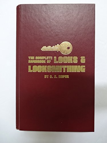 Stock image for The complete handbook of locks & locksmithing for sale by J. Lawton, Booksellers