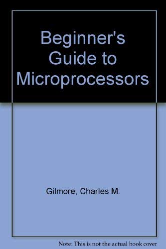 9780830669950: Beginner's Guide to Microprocessors