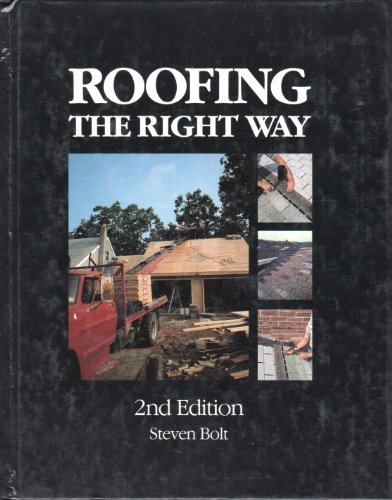 Imagen de archivo de Roofing the right way a la venta por Mr. Bookman