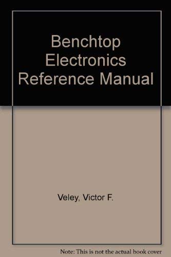 Beispielbild fr The Benchtop Electronics Reference Manual zum Verkauf von Better World Books