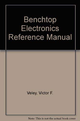 The Benchtop Electronics Reference Manual. 2nd ed.