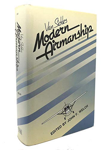 Van Sickle's Modern Airmanship - 6th Edition