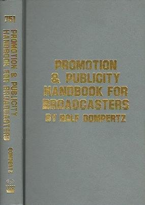 Beispielbild fr Promotion & publicity handbook for broadcasters zum Verkauf von Books From California