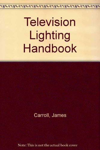 Beispielbild fr TV Lighting Handbook zum Verkauf von Better World Books