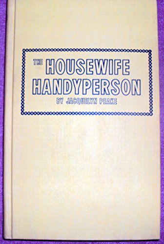 Stock image for The housewife handyperson for sale by ThriftBooks-Dallas
