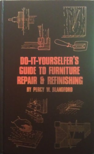 Imagen de archivo de Do-it-yourselfer's guide to furniture repair & refinishing a la venta por HPB Inc.